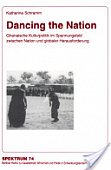 Dancing the Nation: Ghanaische Kulturpolitik