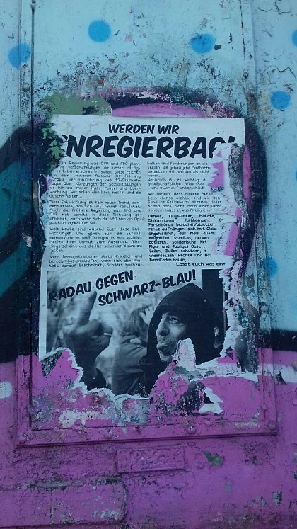 Ein Plakat aus dem autonomen Spektrum als Reaktion auf die 
Wahl der schwarz-blauen Regierung in sterreich. 
Autor*innen unbekannt. (Foto: Samuel Anthon)
Dieses Projekt befasst sich mit der linksradikalen 
Organisierung in Wien vor den sterreischischen Neuwahlen 
2019, im Nachgang des Ereignisses des Ibiza-Videos. Hierzu 
wurde eine eineinhalbmonatige Feldforschung vor Ort 
durchgefhrt, um u.a. das Verhltnis verschiedener 
linksradikaler Gruppen und Personen zu einer "neuen 
Klassenpolitik" und der Mglichkeit der
Basisorganisierung zu erschlieen.