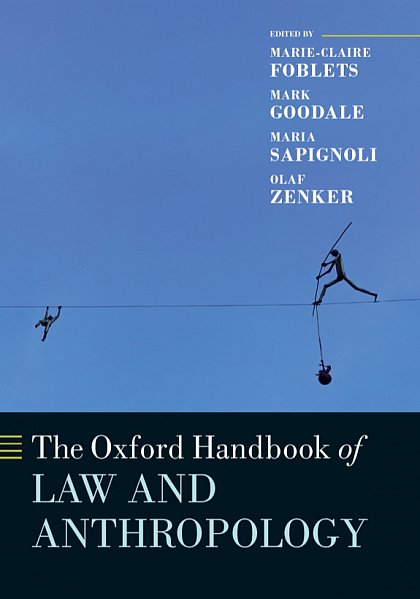 The Oxford Handbook of Law and Anthropology